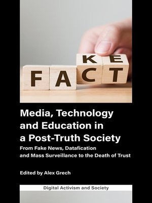 cover image of Media, Technology and Education in a Post-Truth Society